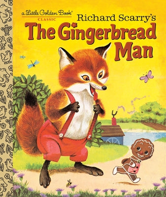 Richard Scarry's the Gingerbread Man by Nolte, Nancy