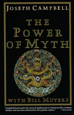 The Power of Myth by Campbell, Joseph