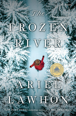 The Frozen River by Lawhon, Ariel
