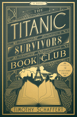 The Titanic Survivors Book Club by Schaffert, Timothy