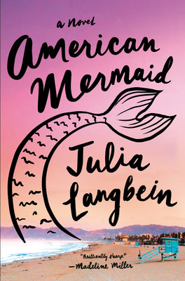 American Mermaid by Langbein, Julia