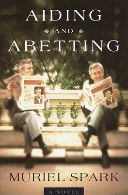 Aiding and Abetting by Spark, Muriel