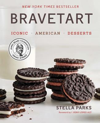 BraveTart: Iconic American Desserts by Parks, Stella