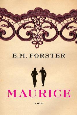 Maurice by Forster, E. M.