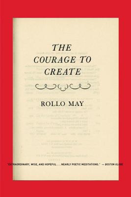 Courage to Create by May, Rollo
