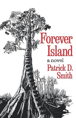 Forever Island by Smith, Patrick D.