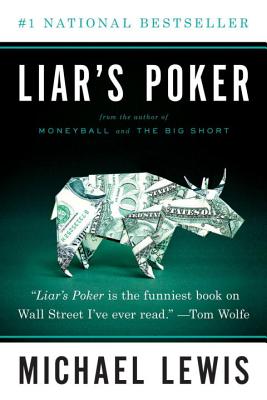 Liar's Poker by Lewis, Michael