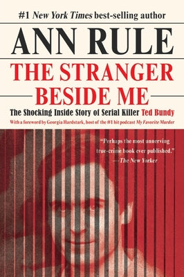 The Stranger Beside Me by Rule, Ann