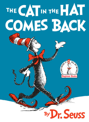 The Cat in the Hat Comes Back! by Dr Seuss
