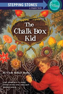 The Chalk Box Kid by Bulla, Clyde Robert