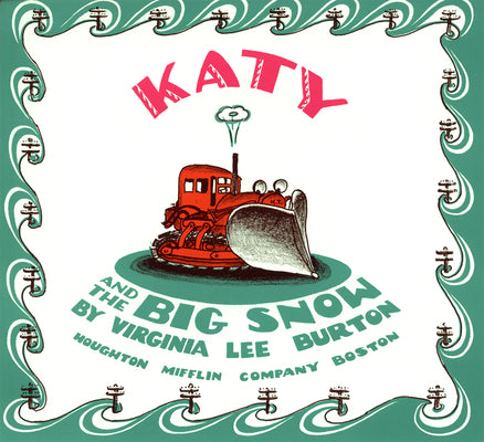 Katy and the Big Snow by Burton, Virginia Lee