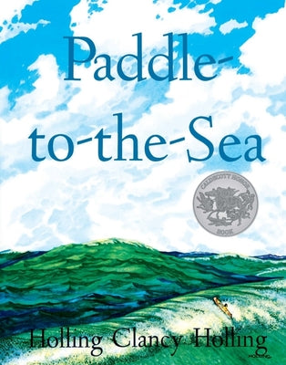 Paddle-To-The-Sea by Holling, Holling C.