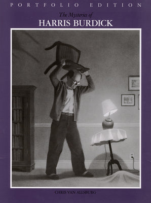 The Mysteries of Harris Burdick by Van Allsburg, Chris