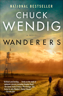 Wanderers by Wendig, Chuck