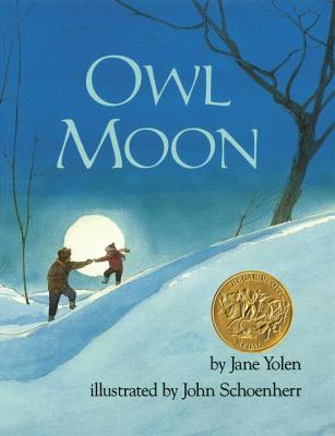 Owl Moon by Yolen, Jane