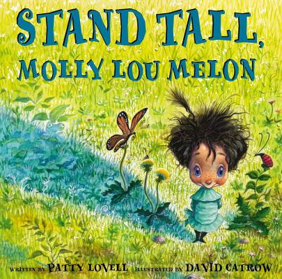 Stand Tall, Molly Lou Melon by Lovell, Patty