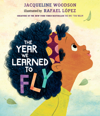 The Year We Learned to Fly by Woodson, Jacqueline