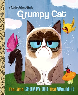 The Little Grumpy Cat That Wouldn't by Golden Books