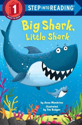 Big Shark, Little Shark by Membrino, Anna