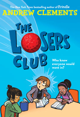 The Losers Club by Clements, Andrew