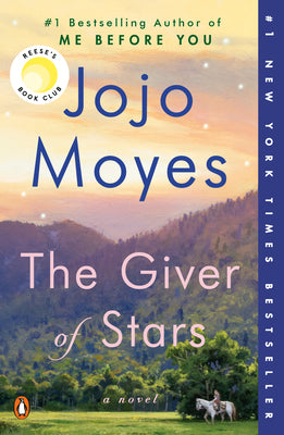 The Giver of Stars by Moyes, Jojo