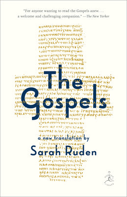 The Gospels: A New Translation by Ruden, Sarah