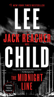 The Midnight Line: A Jack Reacher Novel by Child, Lee