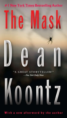 The Mask: A Thriller by Koontz, Dean