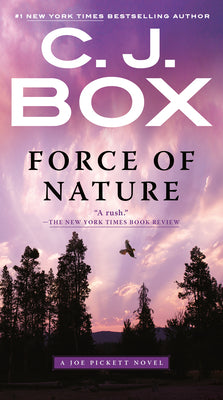 Force of Nature by Box, C. J.