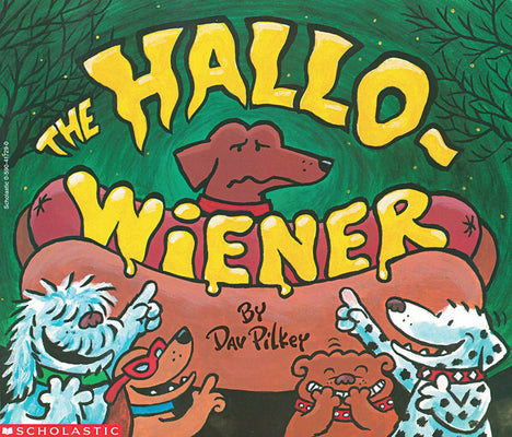 The Hallo-Wiener by Pilkey, Dav