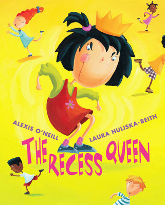 The Recess Queen by O'Neill, Alexis