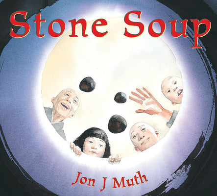 Stone Soup by Muth, Jon J.