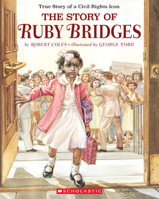 The Story of Ruby Bridges by Coles, Robert