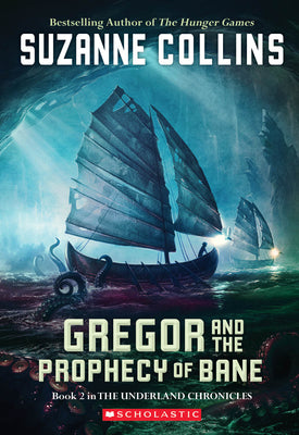Gregor and the Prophecy of Bane by Collins, Suzanne