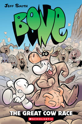 The Great Cow Race: A Graphic Novel (Bone #2): The Great Cow Racevolume 2 by Smith, Jeff
