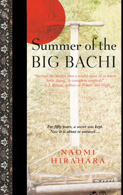 Summer of the Big Bachi by Hirahara, Naomi