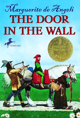 The Door in the Wall by De Angeli, Marguerite
