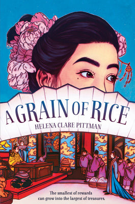 A Grain of Rice by Pittman, Helena Clare