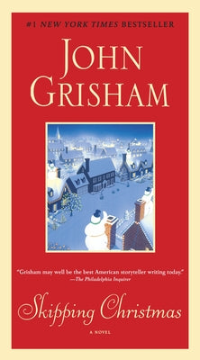 Skipping Christmas by Grisham, John