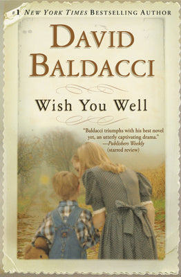 Wish You Well by Baldacci, David