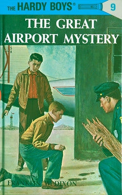 The Great Airport Mystery by Dixon, Franklin W.