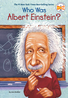 Who Was Albert Einstein? by Brallier, Jess