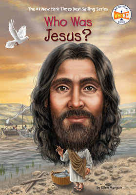 Who Was Jesus? by Morgan, Ellen