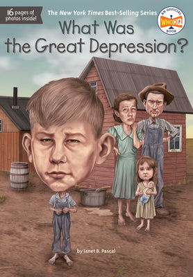 What Was the Great Depression? by Pascal, Janet B.