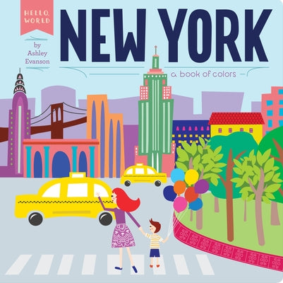 New York: A Book of Colors by Evanson, Ashley