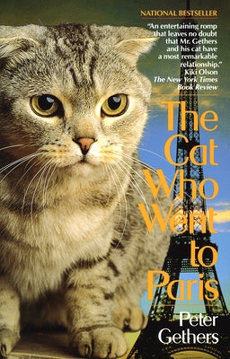 The Cat Who Went to Paris by Gethers, Peter