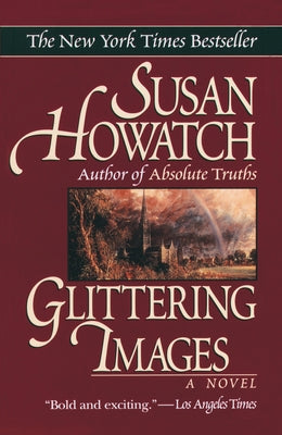 Glittering Images by Howatch, Susan