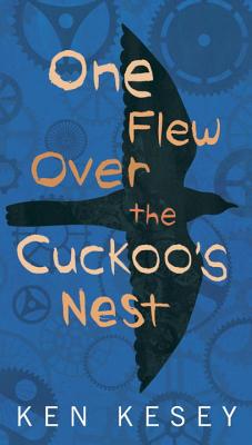 One Flew Over the Cuckoo's Nest by Kesey, Ken