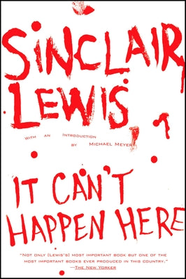 It Can't Happen Here by Lewis, Sinclair