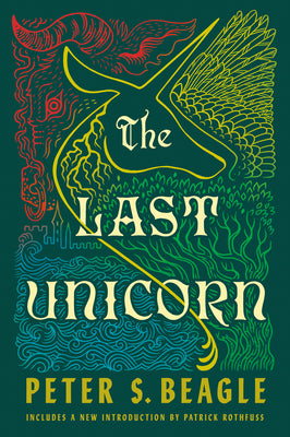 The Last Unicorn by Beagle, Peter S.